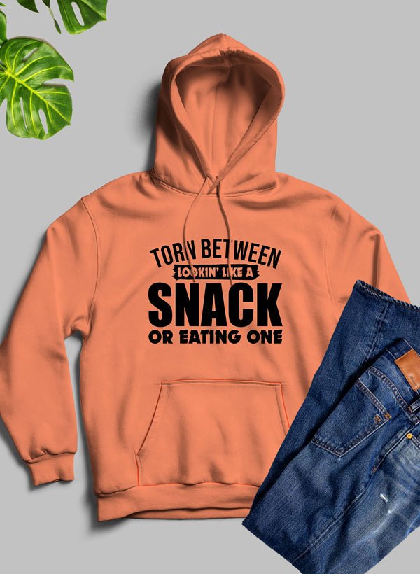 Torn Between Lookin Like A Snack Or Eating One Hoodie - Univex HubTorn Between Lookin Like A Snack Or Eating One Hoodie