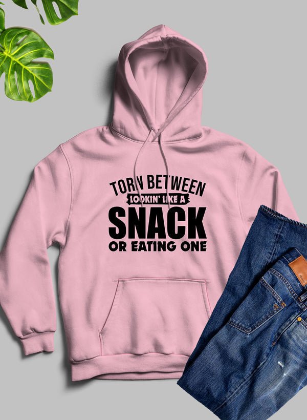 Torn Between Lookin Like A Snack Or Eating One Hoodie - Univex HubTorn Between Lookin Like A Snack Or Eating One Hoodie