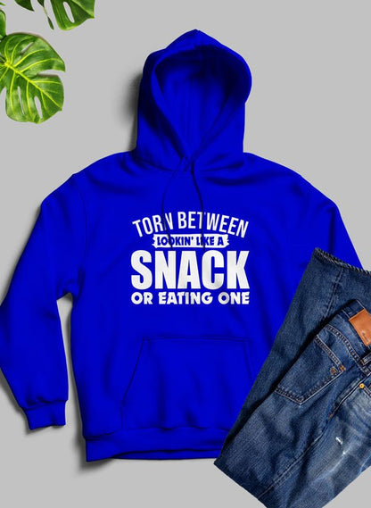 Torn Between Lookin Like A Snack Or Eating One Hoodie - Univex HubTorn Between Lookin Like A Snack Or Eating One Hoodie